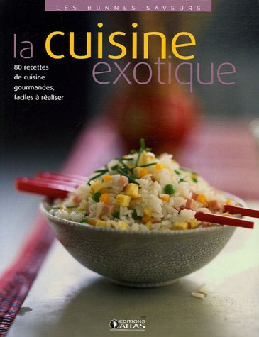 La  cuisine exotique