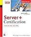 Server+ Certification Training Guide by 