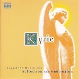 KYRIE:CLASSICAL MUSIC REFLECTION AND MEDITATION /  image