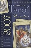 Image de Llewellyn's 2007 Tarot Reader: Your Annual Guide to News, Reviews, Tips & Techniques (Llewellyn's Tarot Reader)