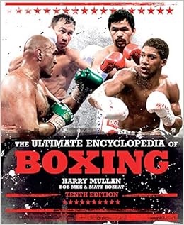 The Ultimate Encyclopedia of Boxing