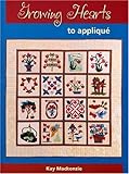 Growing Hearts to Applique by Kay Mackenzie