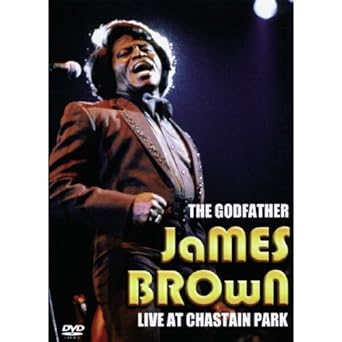Amazon Com James Brown The Godfather Live At Chastain Park Dvd 06 Deleted Brown James Movies Tv Amazon Com James Brown The Godfather Live At Chastain Park Dvd 06 Deleted Brown James Movies Tv