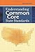 Understanding Common Core State Standards (Professional Development)