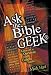 Ask the Bible Geek: Answers to Questions from Catholic Teens