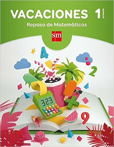 cuadernillo de vacaciones para primaria matemáticas