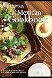 The Mexican Cookbook: Collection of Savour Press's best Mexican and Taco Recipes! by SAVOUR PRESS
