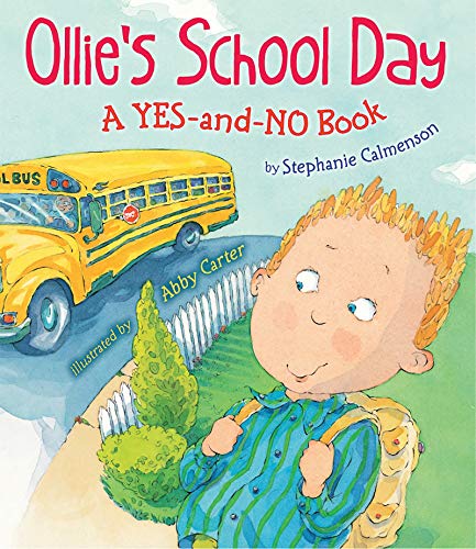Holiday House Ollie's School Day: A Yes-and-No Story