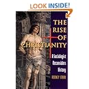 The Rise of Christianity: A Sociologist Reconsiders History