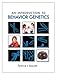 An Introduction to Behavior Genetics
