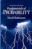 Fundamentals of Probability (2nd Edition)