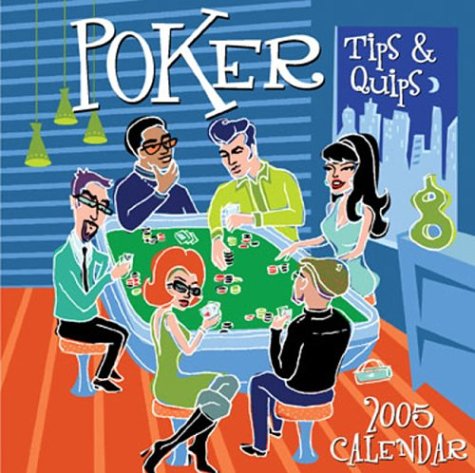 Poker: 2005 Day-To-Day Calendar by