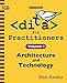 DITA for Practitioners Volume 1: Architecture and Technology by Eliot Kimber