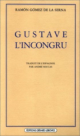 Gustave l'incongru