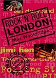 Rock 'n' Roll London by Max Wooldridge, Malcolm McLaren