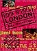 Rock 'n' Roll London by Max Wooldridge, Malcolm McLaren