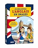JE DECOUVRE L'ANGLAIS EN IMAGES 2014 (DIVERS PARASCOLAIRE) by 
