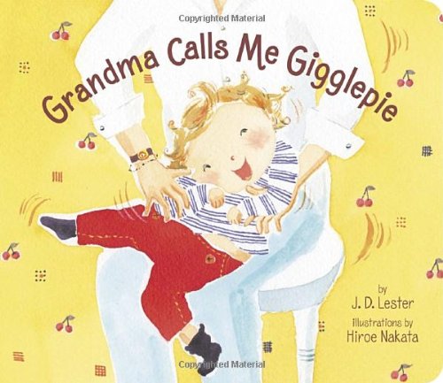 Image result for book grandma calls me gigglepie