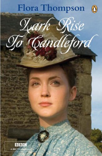 "Lark Rise to Candleford - A Trilogy" av Flora Thompson