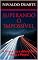 Livro Superando o Impossível: A fé que faz a diferença - Passo a Passo!