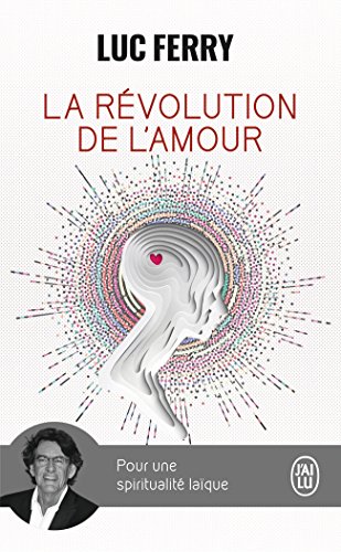 Télécharger La revolution de l'amour ((Mass Market Paperback)) PDF