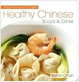 Image de Healthy Chinese Soups and Drinks