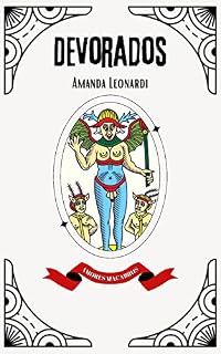 Livro Devorados: Coleção Amores Macabros