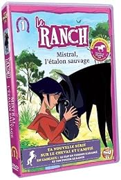 Le Ranch - 2 - La Rivale