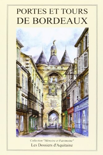 Portes et tours de Bordeaux