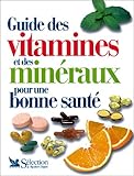 Image de Guide des vitamines et des minéraux pour une bonnesante