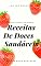 Livro 120 Receitas de DOCES Saudáveis: Rápidas, Fáceis e Deliciosas!