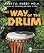 The Way of the Drum by Russell 