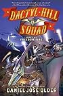 Freedom Fire (Dactyl Hill Squad #2)
