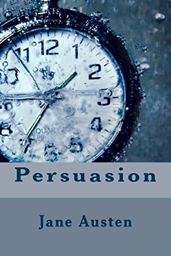 Persuasion: (Classics hardcover) (A Penguin Classics Hardcover)