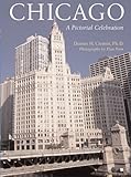 Front cover for the book Chicago: A Pictorial Celebration by Dennis H. Cremin