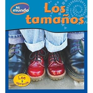 Los tamaños (Mi Mundo) (Spanish Edition)