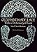 Old Handmade Lace: With a Dictionary of Lace by 