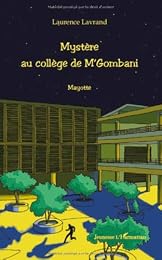 Mystère au collège de M'Gombani