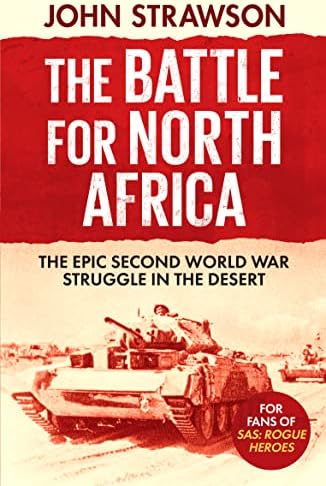 Desert War: The North African Campaign 1940-1943: Moorehead, Alan