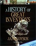 A History of Great Inventions