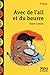Avec de l'ail et du beurre (Mini Syros Polar) (French Edition) by