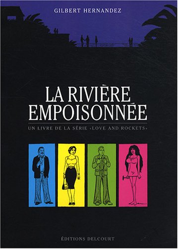 La  rivière empoisonnée