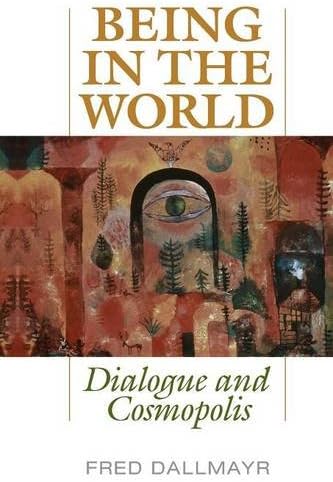 Being in the World: Dialogue and Cosmopolis
