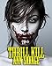 Thrill Kill