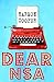 Dear NSA: A Collection of Politically Incorrect Short Stories