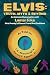 Elvis: Truth, Myth & Beyond: An Intimate Conversation With Lamar Fike, Elvis' Closest Friend & Confi by