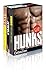 Hunks Collection: This Collection Includes: Brave / Men and Fetish / Big Love / Jewels Brave Men and by