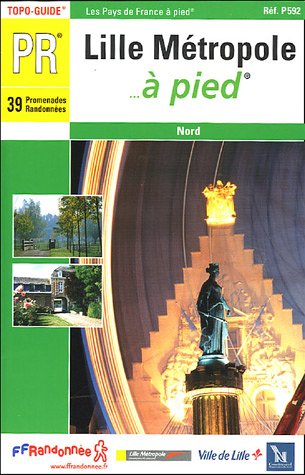 Lille métropole à pied