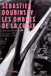 Les  ombres de la croix