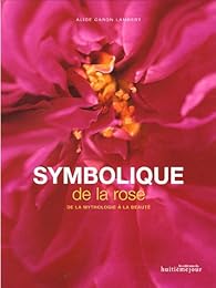 Symbolique de la rose